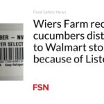 Wiers Farm rappelle des concombres distribués dans les magasins Walmart en raison d’une contamination à la Listeria !