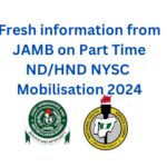 Nouvelles captivantes de la JAMB sur les programmes à temps partiel ND/HND pour le NYSC 2024 !