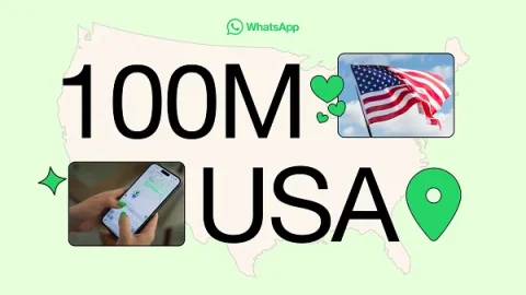 WhatsApp Atteint 100 Millions d’Utilisateurs aux États-Unis : Un Cap Impressionnant !