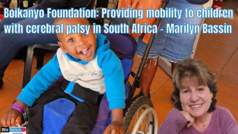 Fondation Boikanyo : Offrir la mobilité aux enfants atteints de paralysie cérébrale en Afrique du Sud – Marilyn Bassin