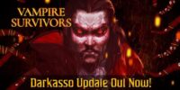 Vampire Survivors : Plongée dans l’obscurité avec la mise à jour surprise Darkasso, nouveaux niveaux et défis à relever !