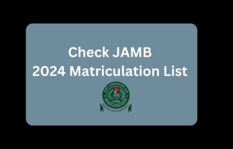 Vérifiez la liste de matriculation JAMB 2024 et assurez-vous d’y figurer !