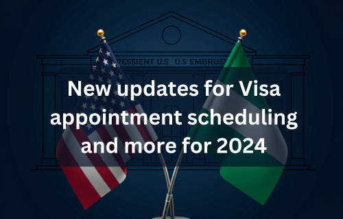 US visa 2024 appointment dates updates on the Nigeria new portal