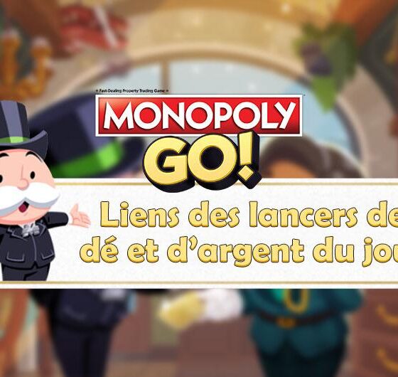 Recevez vos dés gratuits pour Monopoly GO à partir du 15 janvier 2025 !